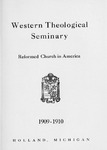 西方神学院目录:1909 - 1910年由西方神学院