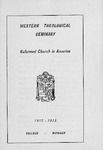 西方神学院目录:1912 - 1913年由西方神学院